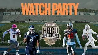 HBCU LEGACY BOWL 2026 WATCH PARTY