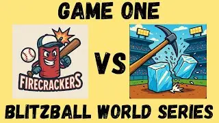Backyard Legends World Series Game 1- Ice Breakers vs Fire Crackers