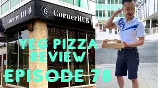 Yeg Pizza Reviews - Se2 Ep80 - Corner Hub - The Campus Tower U of A