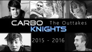 CarboKnights | The Outtakes 2015-2016