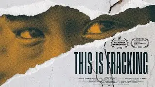This is Fracking - Official Trailer