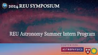 Astro REU Student Symposium