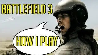 HOW I PLAY