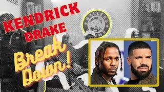 KENDRICK AND DRAKE MAKE HIP HOP HISTORY - BEEF BREAKDOWN
