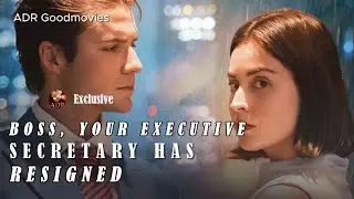 Boos, Your Executive Secretary Has Resigned Full Drama [New Version] | Full Review & Facts