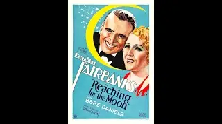 Reaching for the Moon (1930)