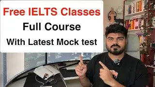 IELTS Full Course Free With Material & Latest Mock Test