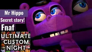 Mr hippo secret jump scare story - FNaF ultimate custom night