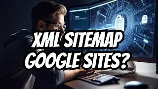 Руководство по карте сайта Google Sites — возможно или нет? (2025)