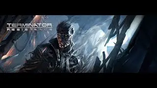 Terminator: Resistance Part 1