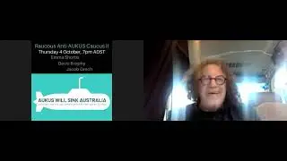 Jacob Grech - Raucous Anti-AUKUS Caucus II