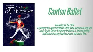 Spotlight: Canton Ballet&rsquo;s The Nutcracker