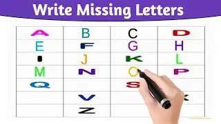 Write Missing Letters A To Z | write Missing Letters Worksheet | A to Z Alphabet | Nursery Rhymes...