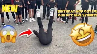 NTC BIRTHDAY GIRL HOP OUT!! HAPPY BIRTHDAY SYDNEY GIRL, WE LOVE U!!!!