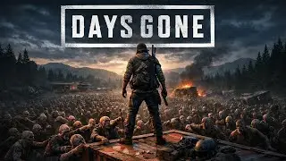 Days Gone Walkthrough: Another Horde