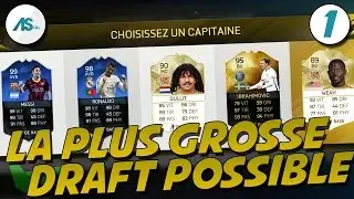 FUT 16 | LA PLUS GROSSE DRAFT POSSIBLE !!