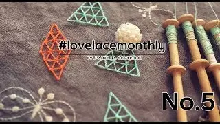 [Bobbin lace Free Pattern] LoveLaceMonthly 5月　さんかくモチーフの織り方