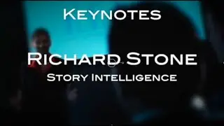 Richard Stone   Intro to Story Intelligence