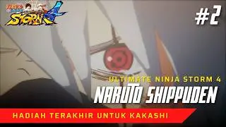 Hadiah Terakhir Obito Untuk Kakashi - Naruto Shippuden: Ultimate Ninja Storm 4 - Part 2