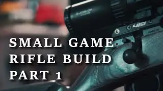 22LR Hunting rifle build CZ457 Part 1