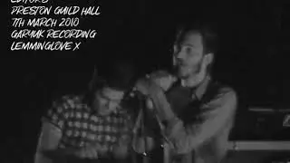Editors - Preston Guild Hall 7th March 2010 (GaryUK Recording)