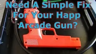 Get Your Happ Arcade Gun Working Again