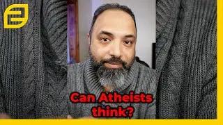 Atheist or Theist: Who is actually thinking ? | Freedom of Thought | #Shorts | Foundational Thoughts