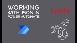 Working with JSON data using Power Automate