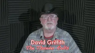 The Thunder Rolls  ( Cover by David Griffith )