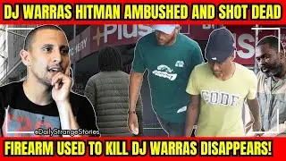 DJ Warras's second hitman AMBUSHED and SHOT DEAD, weapon stolen