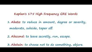 Kaplan's 175 High Frequency GRE Words