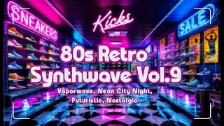 80s Retro Synthwave Vol. 9