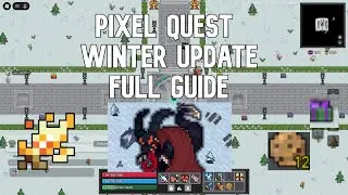 Pixel Quest full Winter Update Guide
