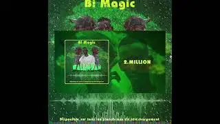 BI MAGIC -_MILLION_- BY DS MUSIC