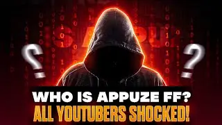 WHO IS APPUZE FF? 🥵🔥