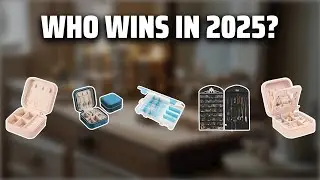 The Top 5 Best Jewelry Organizer in 2025 - Must Watch Before Buying!