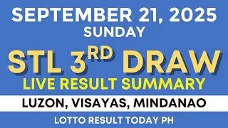 8PM STL RESULT TODAY SEPTEMBER 21 2025 | 2D 3D 4D 1ST DRAW LIVE | LUZON VISAYAS MINDANAO