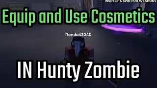 How to Equip and Use Cosmetics in Hunty Zombie Roblox