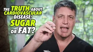 Ep:112 ABSOLUTE EVIDENCE; THE TRUTH ABOUT CARDIOVASCULAR DISEASE: SUGAR OR FAT? - by Robert Cywes