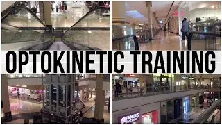 Mall Escalator: Optokinetic Training