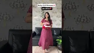 Wow❤️Baby girl cute dresses🌸 #shortsvideo #ytshorts #meesho #meeshofashion #babygirldresses