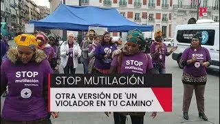 'Un violador en tu camino' versión África para combatir la ablación