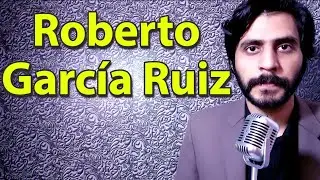 How To Pronounce Roberto Garcia Ruiz