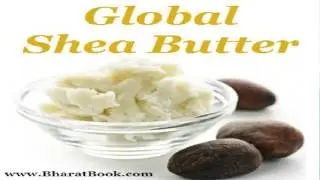 Global Shea Butter Market