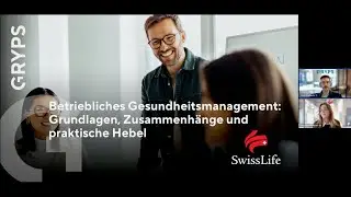 Betriebliches Gesundheitsmanagement: Grundlagen, Zusammenhänge und praktische Hebel | Webinar