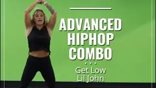 FUN ADVANCED HIPHOP COMBO // DANCE TUTORIAL // GET LOW - LIL JOHN