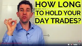 How Long Should You Hold Forex Day Trades? 🏃