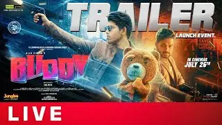 Buddy Trailer Launch Event LIVE | Allu Sirish | Prisha Rajesh Singh | Gulte.com