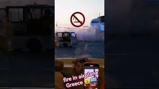 Airplane Airbus Cought Fire  at Greece Airport #airport #airplanes