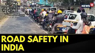 Road Safety In India | We Are Losing Young Population In Road Accidents: Madhur Uniyal  | News18
